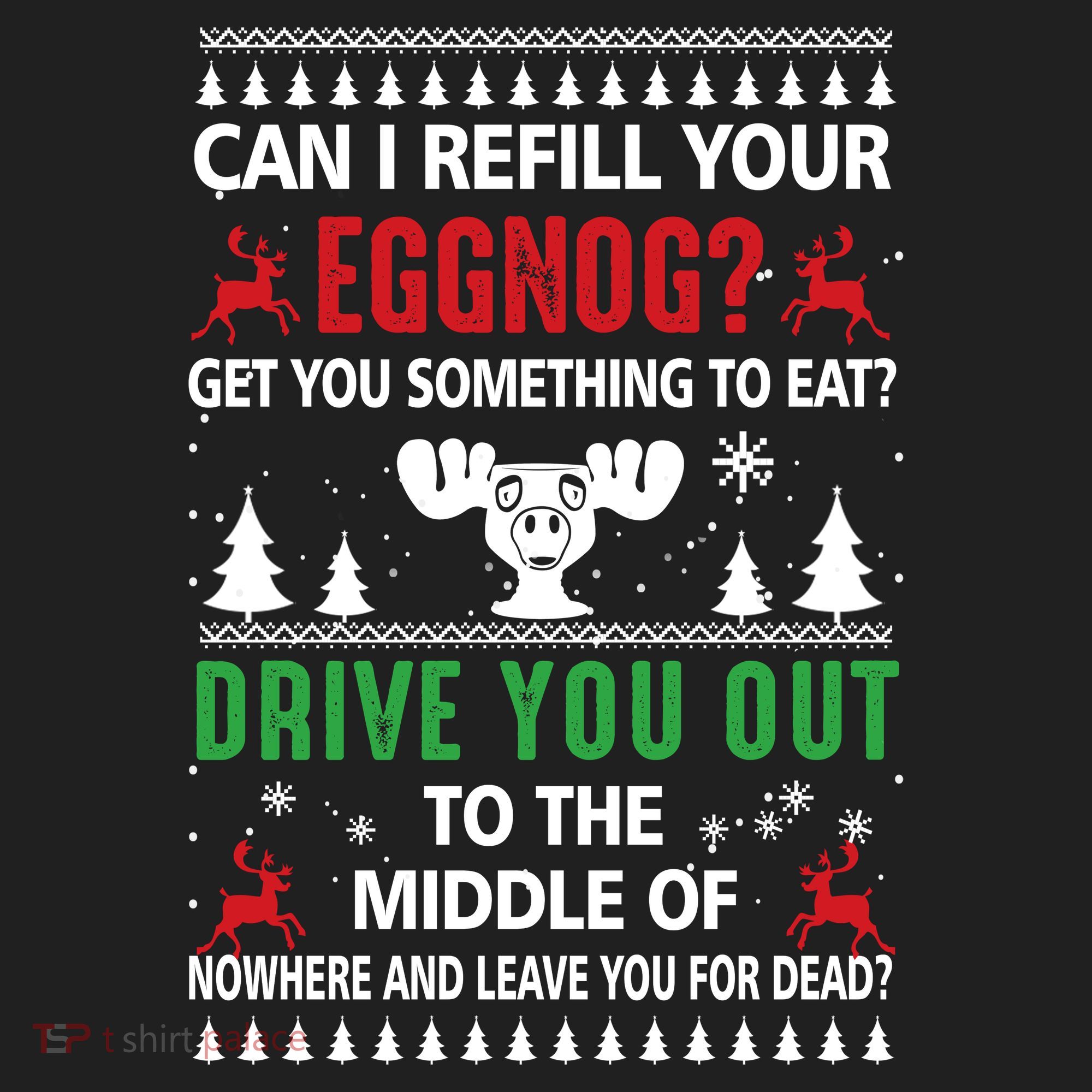 Funny Can I Refill Your Eggnog? Ugly Christmas Sweater Christmas Vacation Quote Tumbler