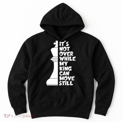 Funny Christian It's Not Over While MY King Jesus Can Move Still Hoodie