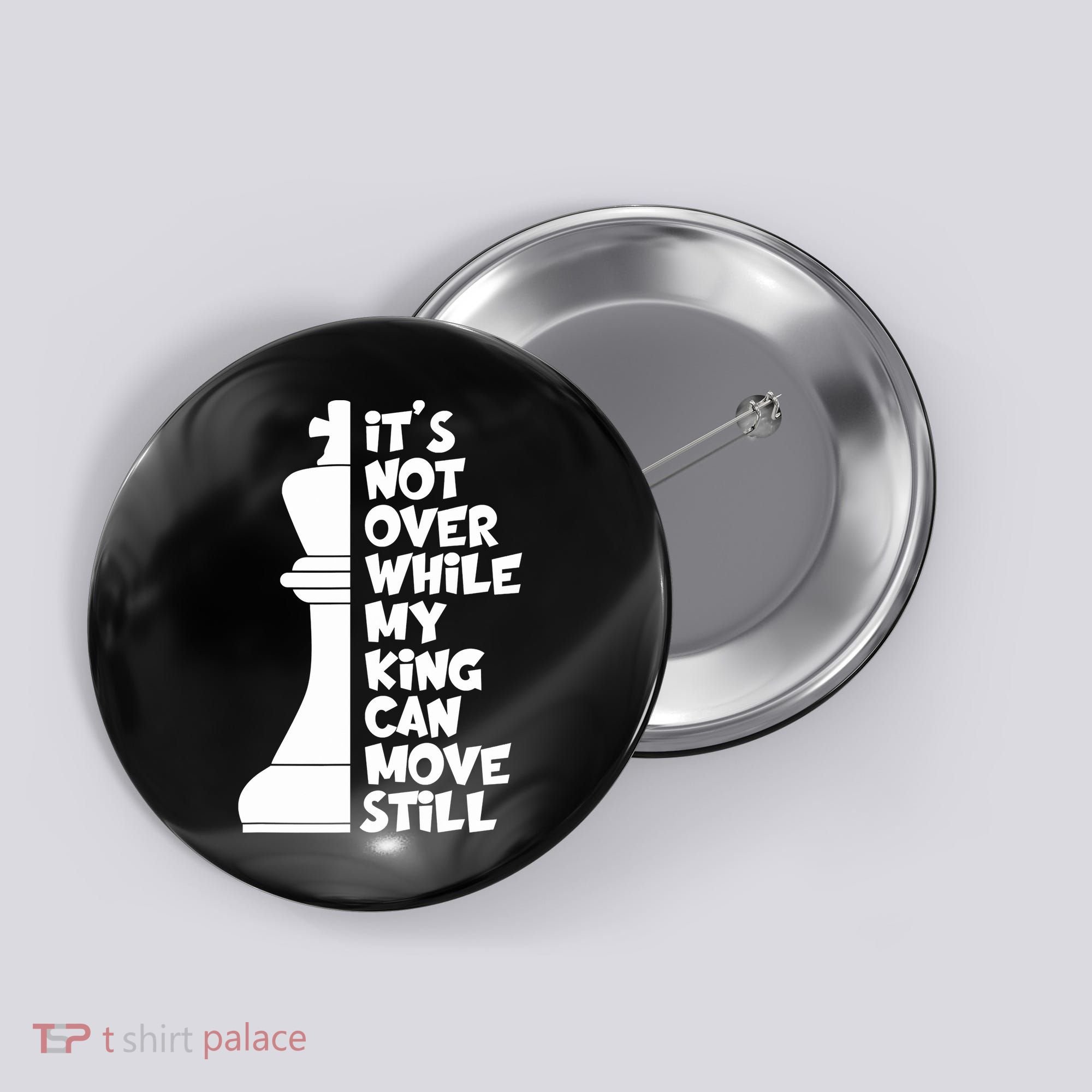 Funny Christian It's Not Over While MY King Jesus Can Move Still Button