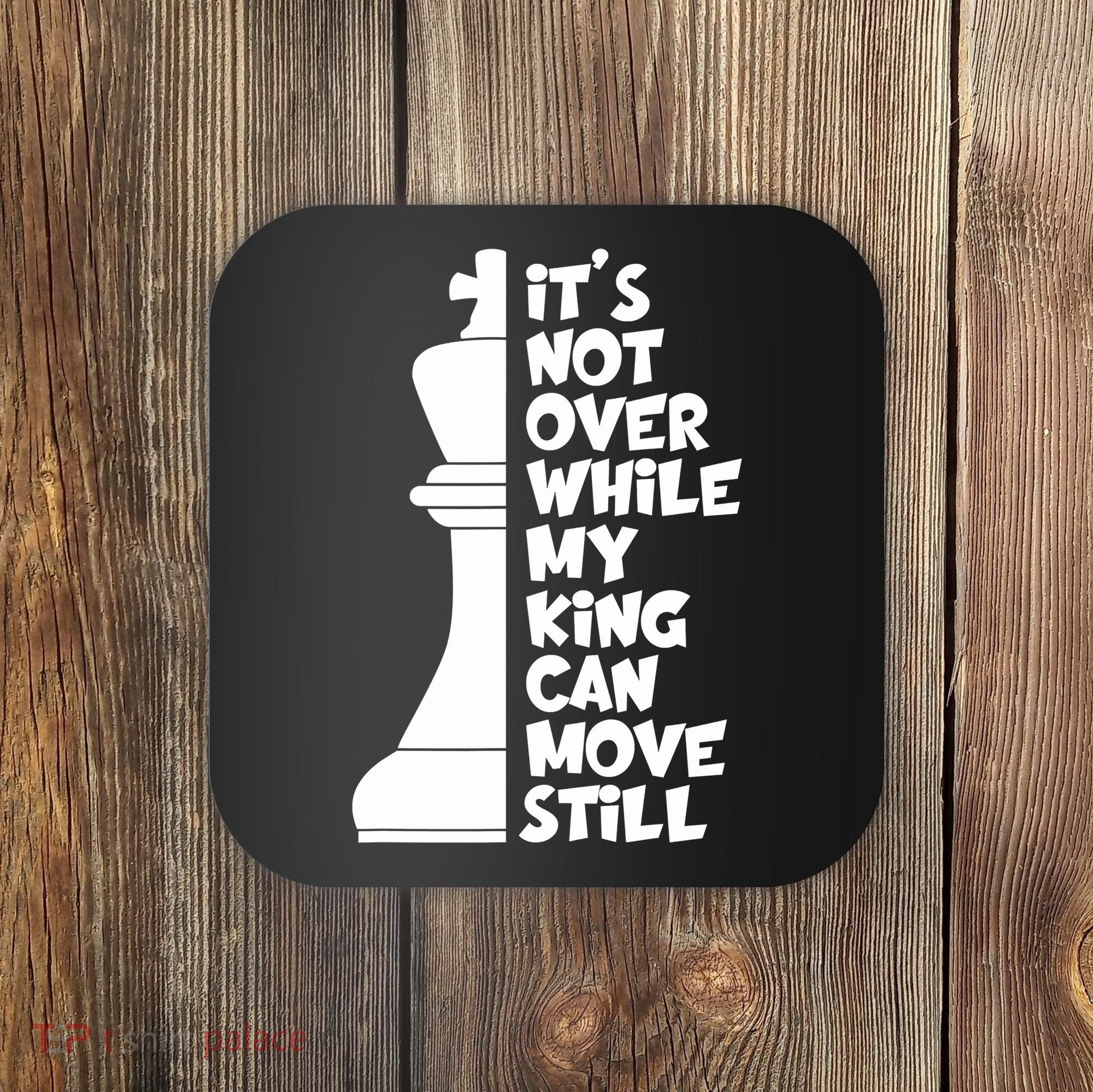 Funny Christian It's Not Over While MY King Jesus Can Move Still Coaster