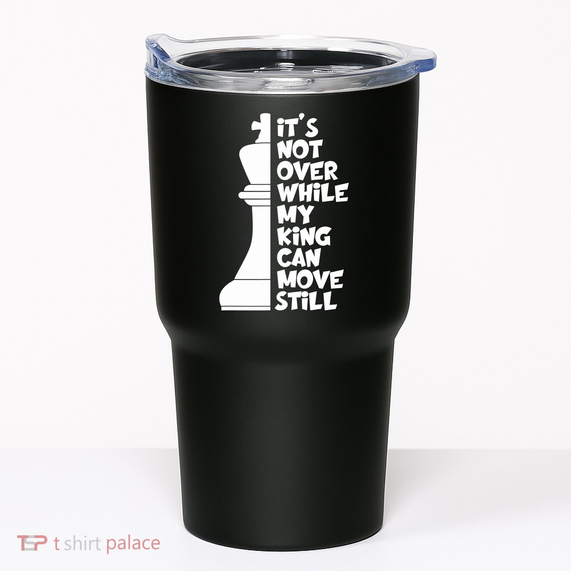 Funny Christian It's Not Over While MY King Jesus Can Move Still Tumbler