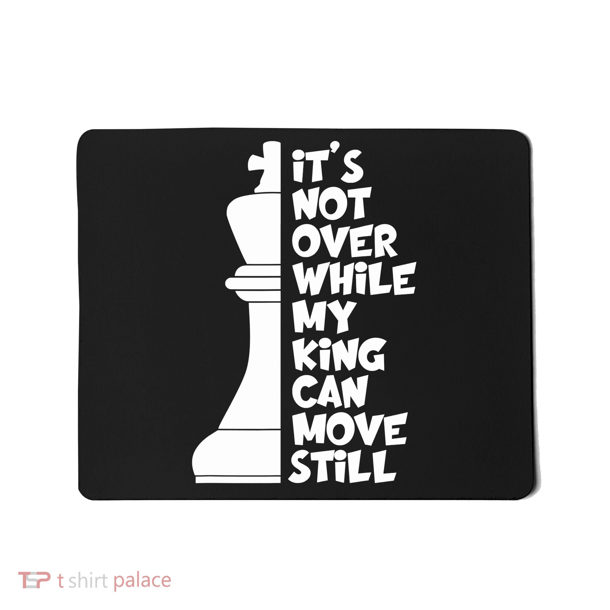 Funny Christian It's Not Over While MY King Jesus Can Move Still Mousepad