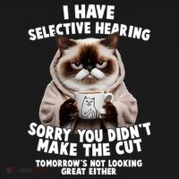 Funny Cat I Have Selective Hearing Sorry You Didn't Make The Cut  Women's Tank Top thumb 5