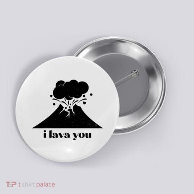 Funny Cute I Lava You Volcano Button