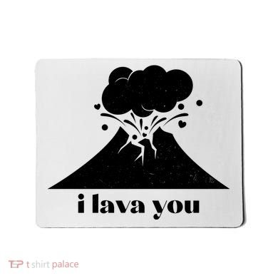 Funny Cute I Lava You Volcano Mousepad