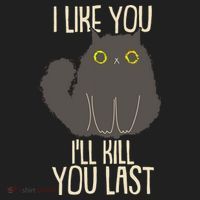 Funny Cat I Like You I'll Kill You Last Golf Towel thumb 3