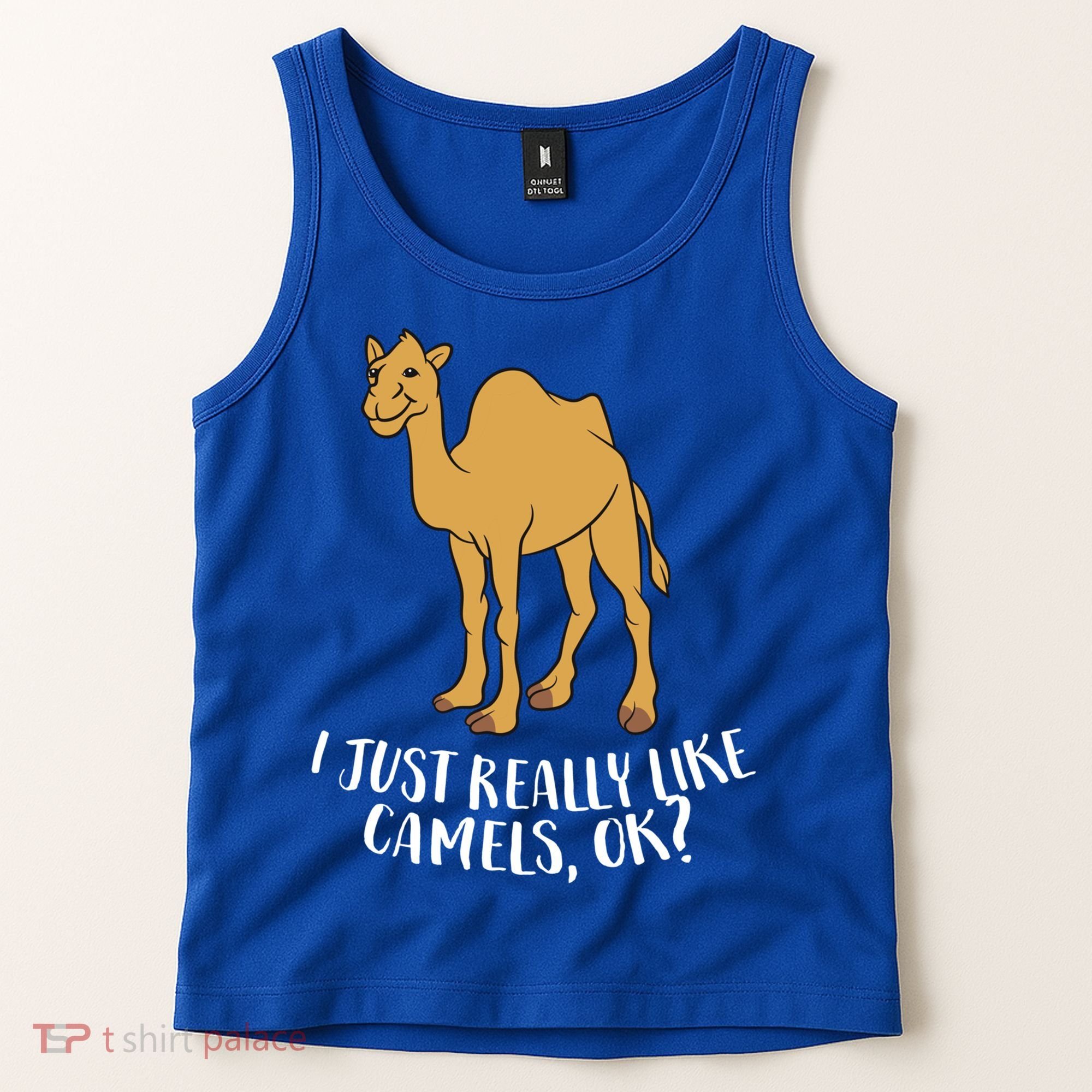 Funny Camels I Just Really Like Camels Ok Funny Camel Gift Cute Gift Tank Top