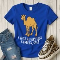 Funny Camels I Just Really Like Camels Ok Funny Camel Gift Cute Gift Women's T-Shirt thumb 3