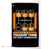 Funny Cool It's A Trucker Thing You Won't Understand 18 Speed Shift Golf Towel thumb 0