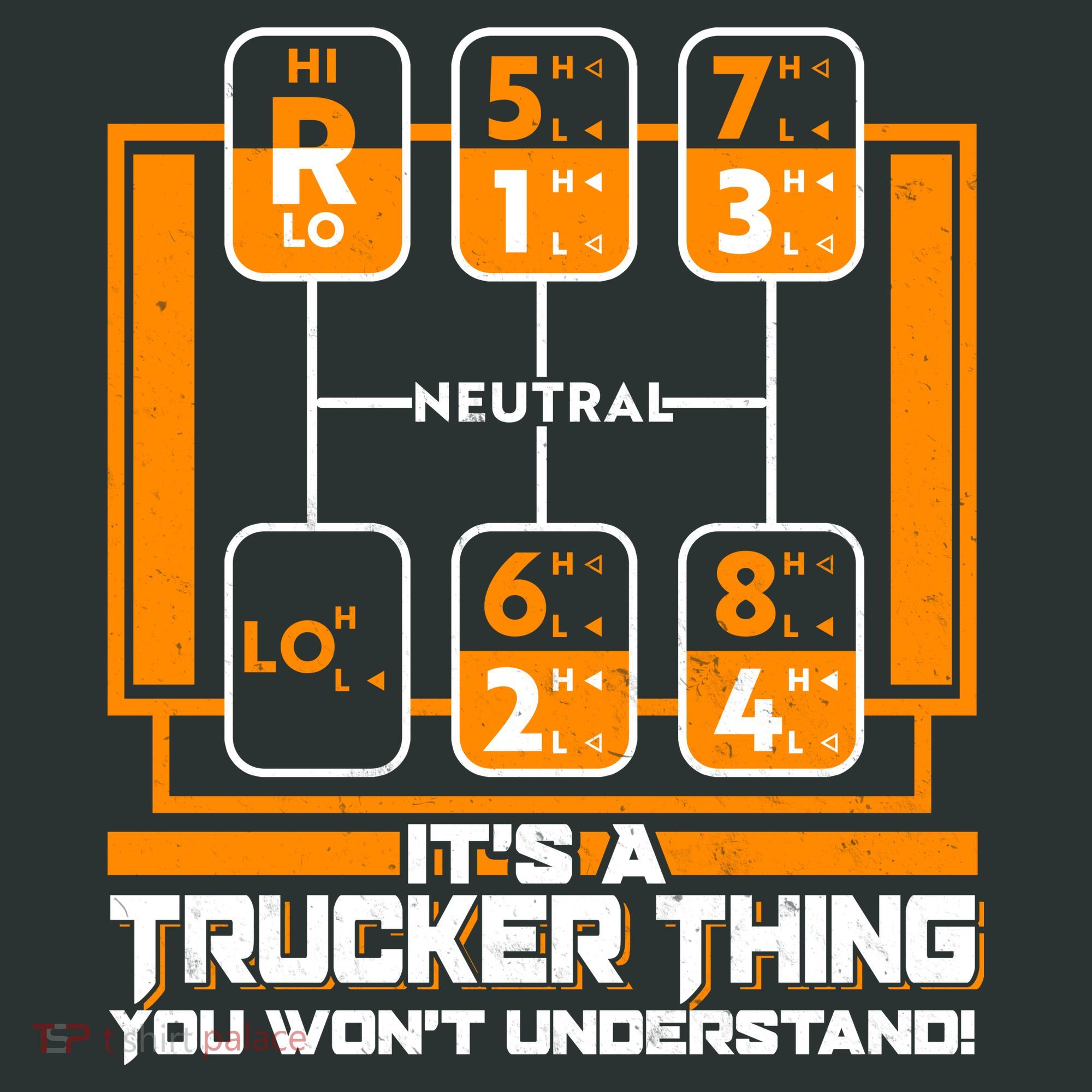 Funny Cool It's A Trucker Thing You Won't Understand 18 Speed Shift Hoodie