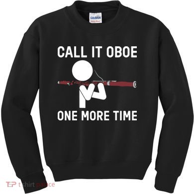 Funny Call It Oboe One More Time Bassoon Bassoonist Design Hoodie Kids Sweatshirt