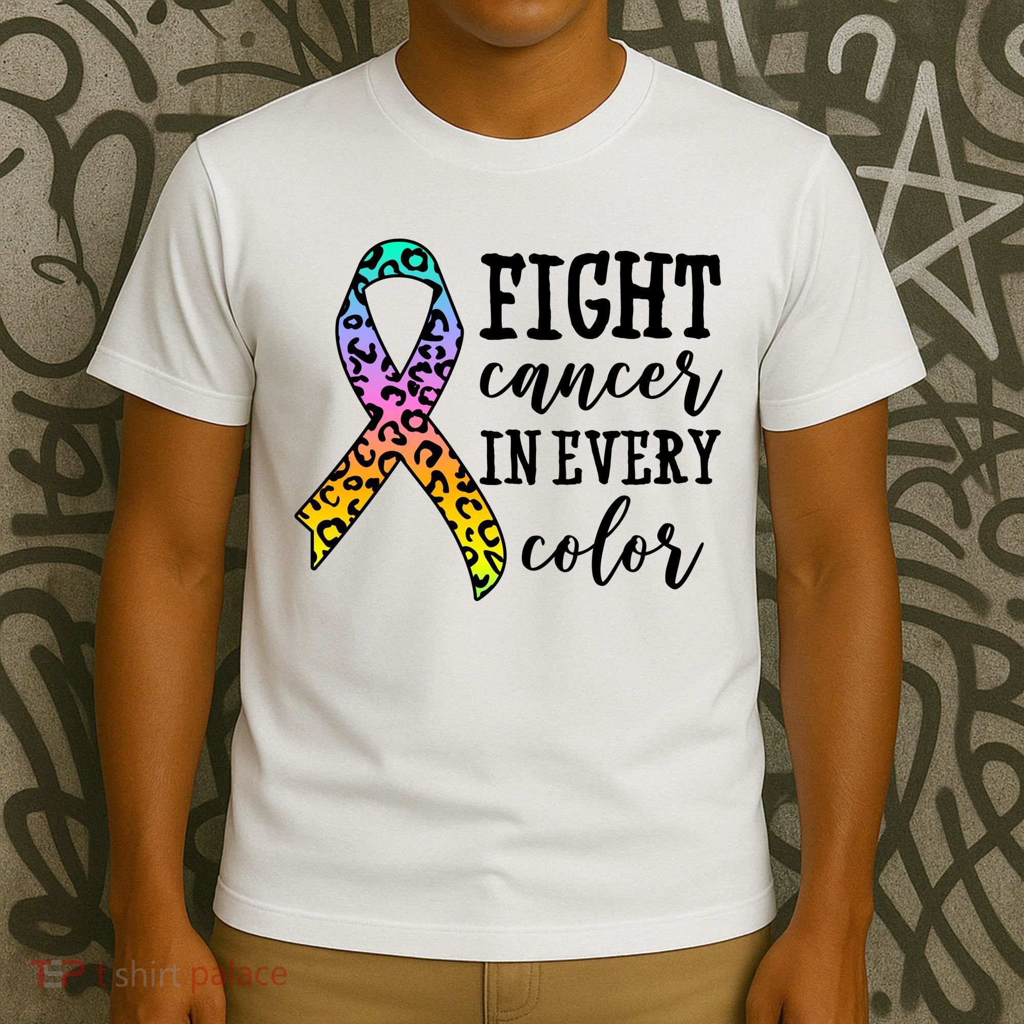 Fight Cancer In Every Color Ribbon T-Shirt