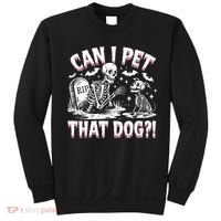 Funny Can I Pet This Dog Skeleton Halloween Dog Skeleton Sweatshirt thumb 0