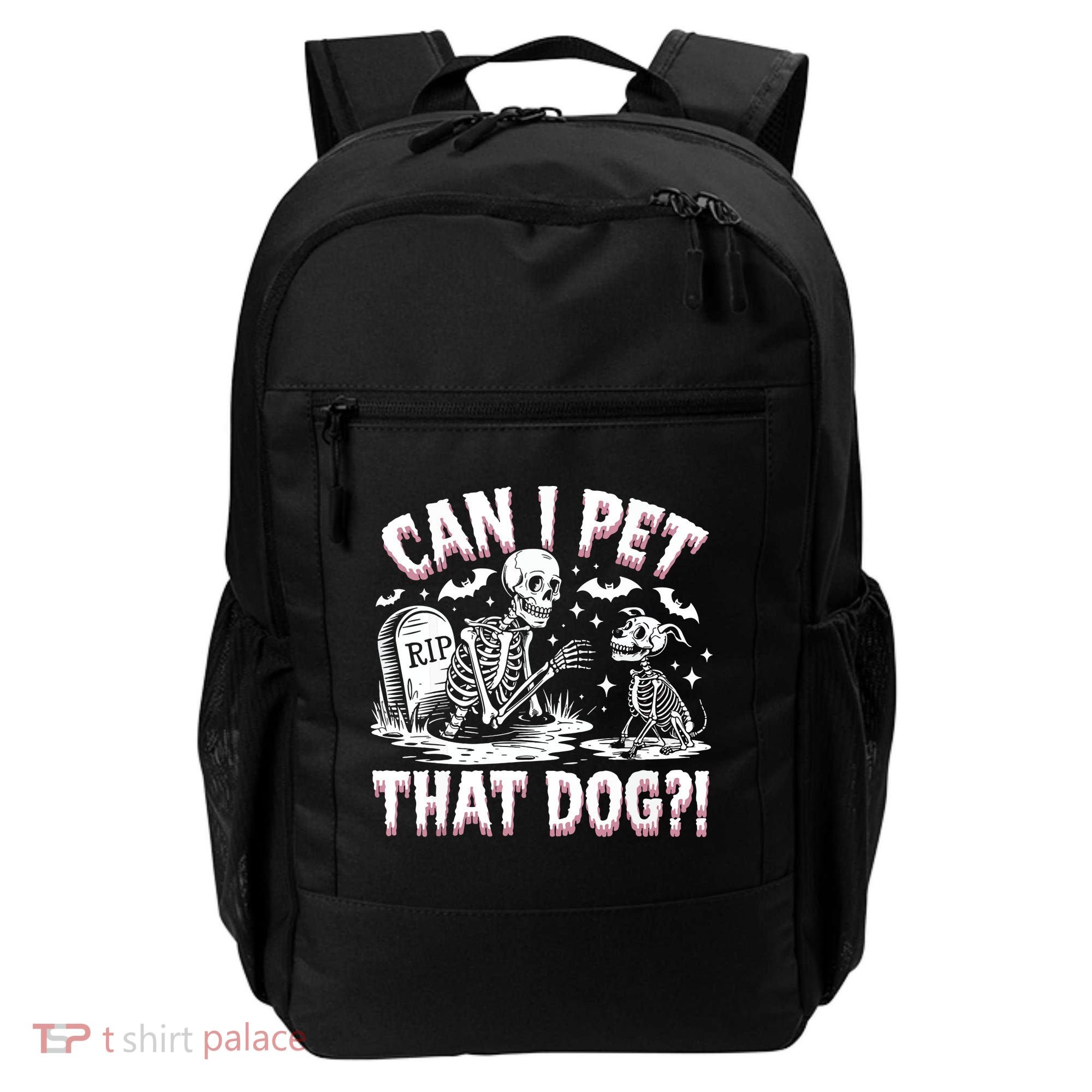 Funny Can I Pet This Dog Skeleton Halloween Dog Skeleton Backpack