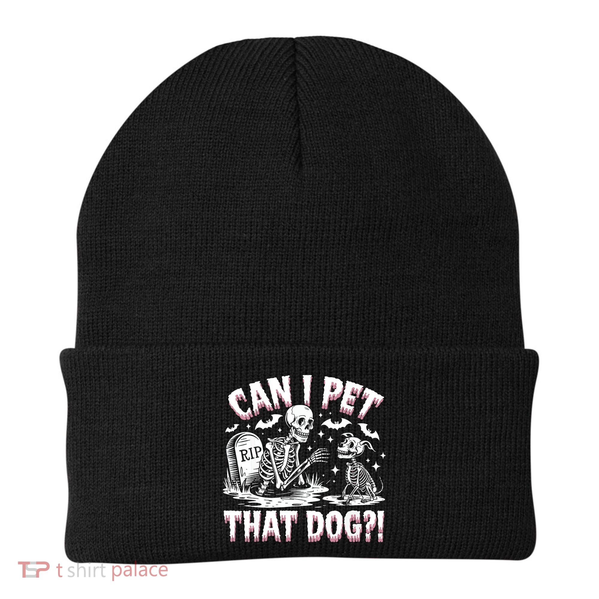 Funny Can I Pet This Dog Skeleton Halloween Dog Skeleton Beanie