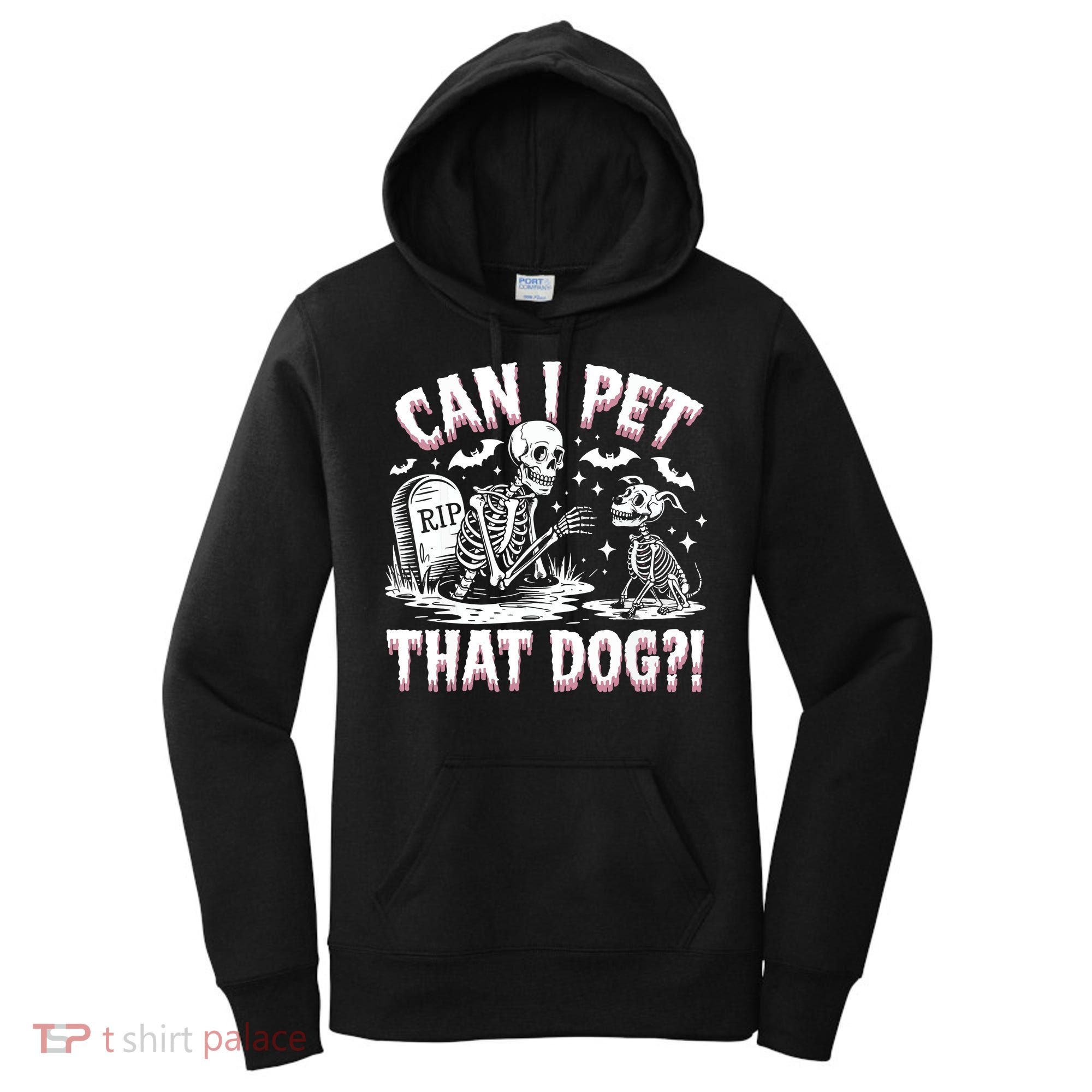 Funny Can I Pet This Dog Skeleton Halloween Dog Skeleton Women's Hoodie