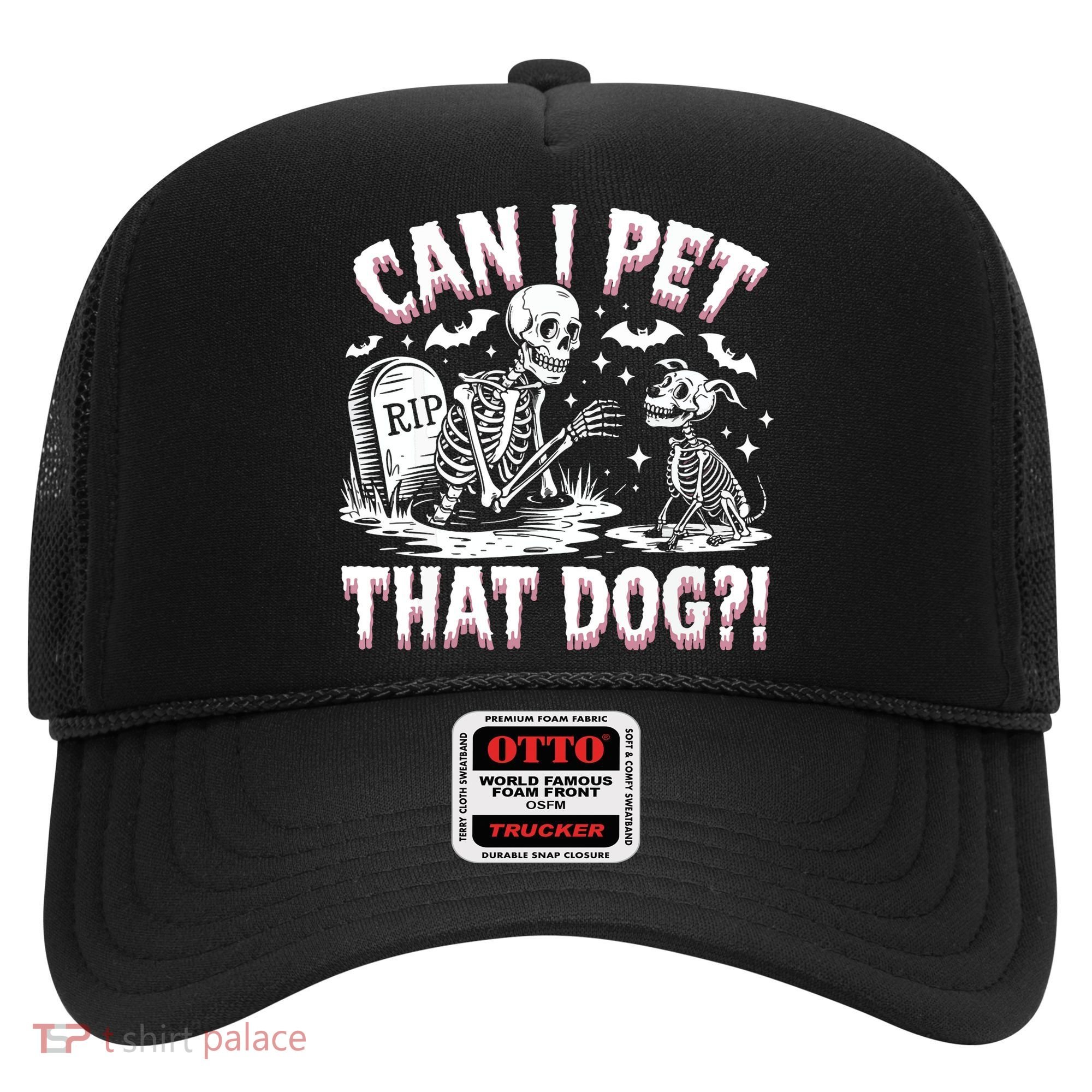 Funny Can I Pet This Dog Skeleton Halloween Dog Skeleton Hat