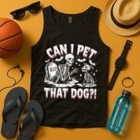 Funny Can I Pet This Dog Skeleton Halloween Dog Skeleton Tank Top thumb 4
