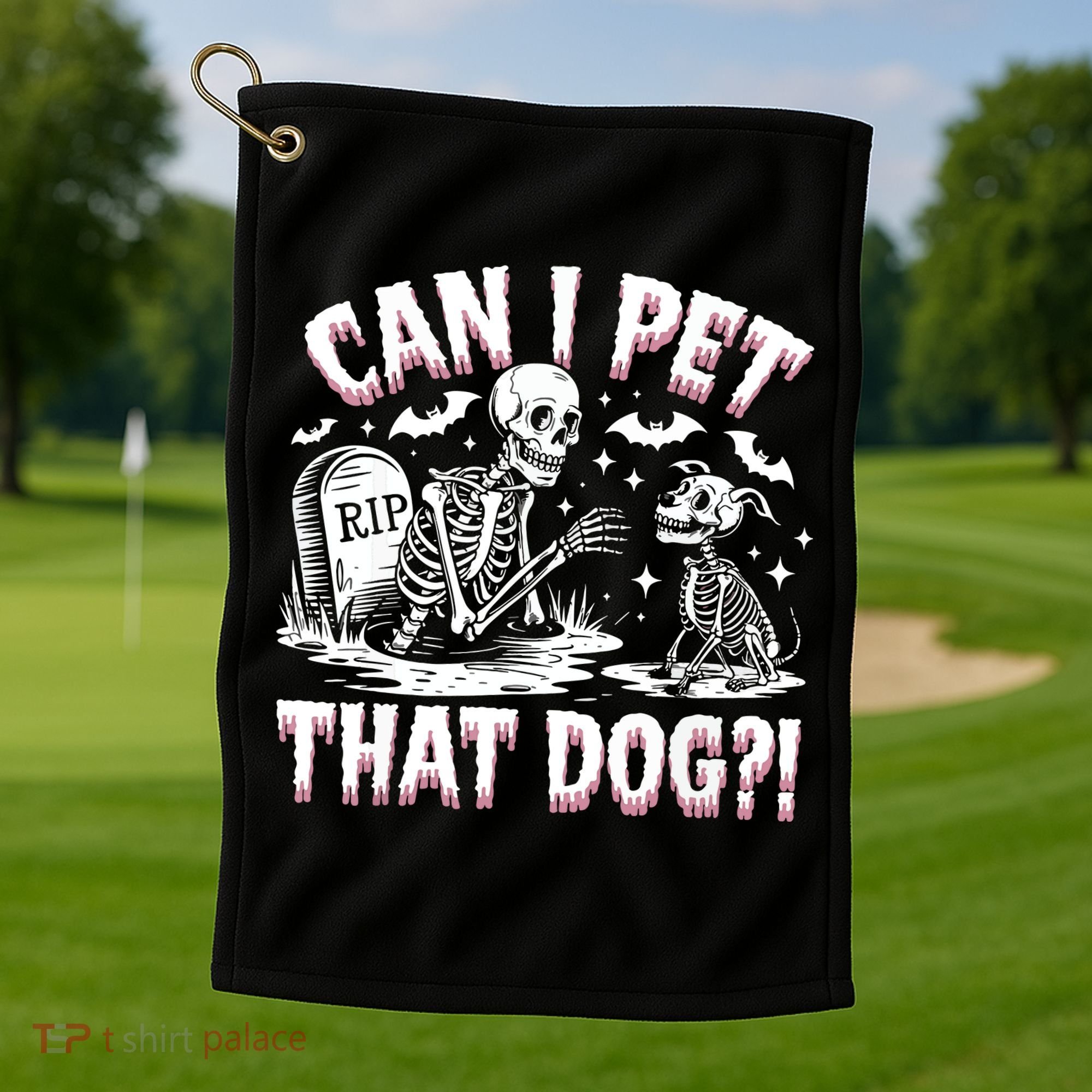 Funny Can I Pet This Dog Skeleton Halloween Dog Skeleton Golf Towel