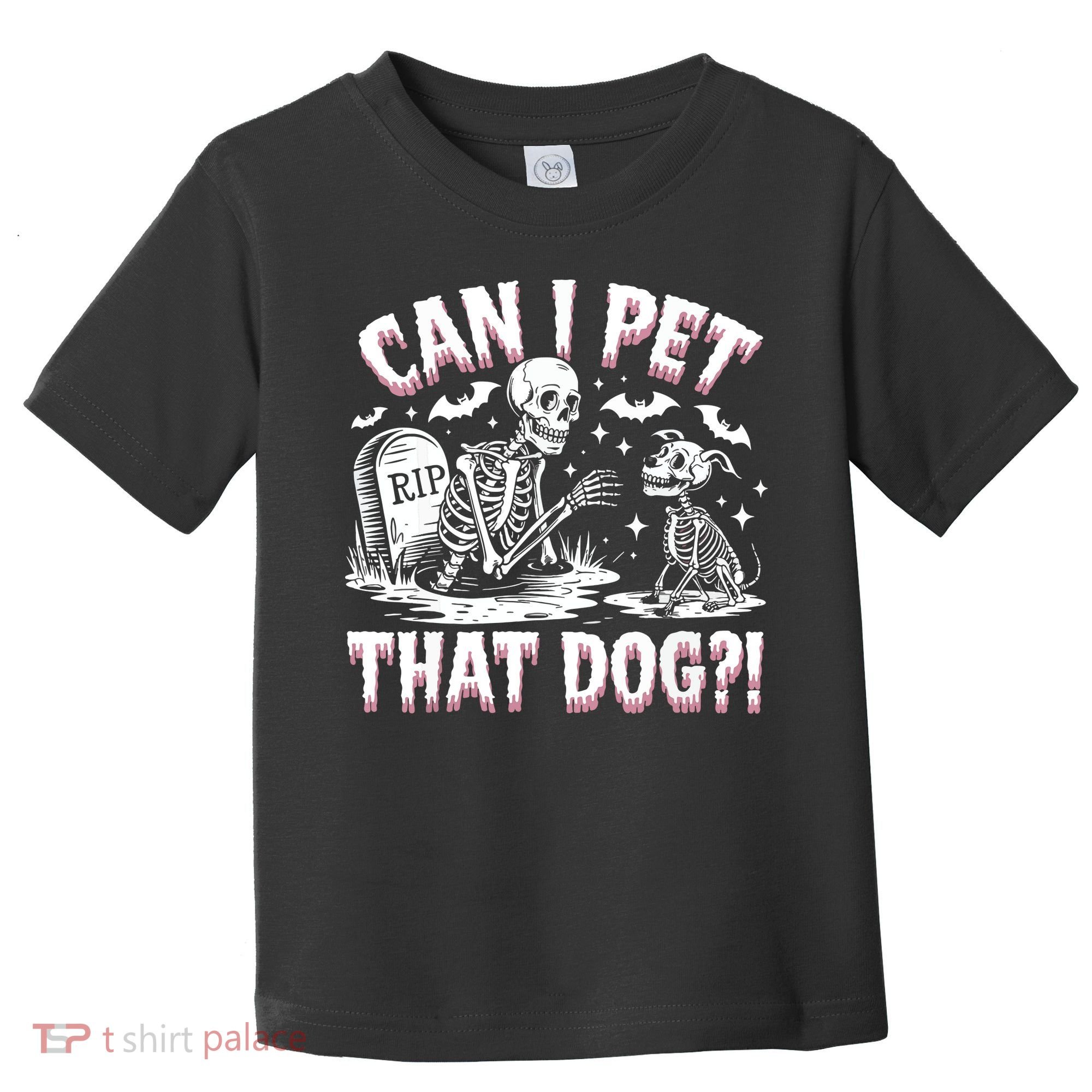 Funny Can I Pet This Dog Skeleton Halloween Dog Skeleton Toddler T-Shirt
