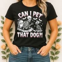Funny Can I Pet This Dog Skeleton Halloween Dog Skeleton Women's T-Shirt thumb 2