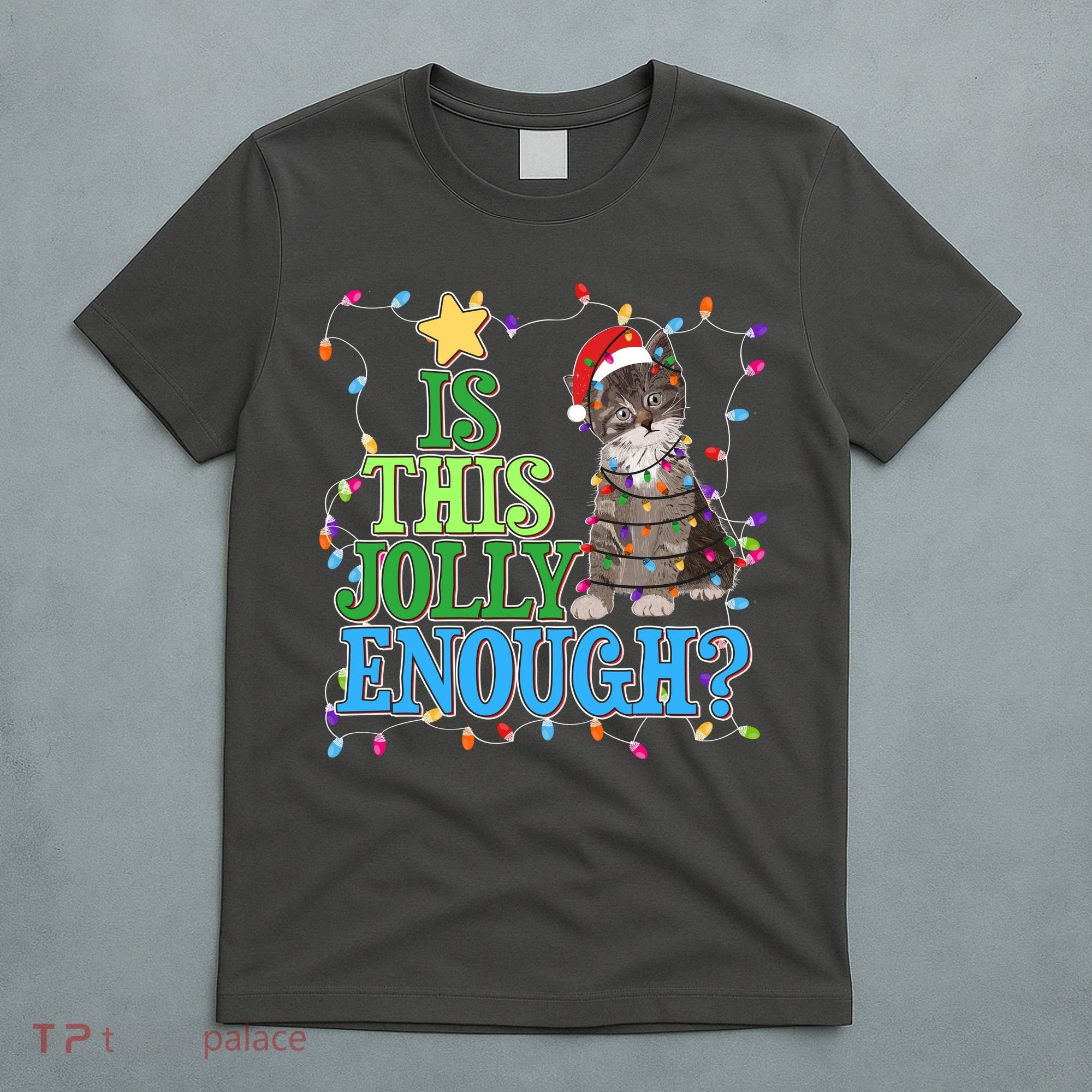 Funny Christmas Is This Jolly Enough Tangled Lights Cat T-Shirt