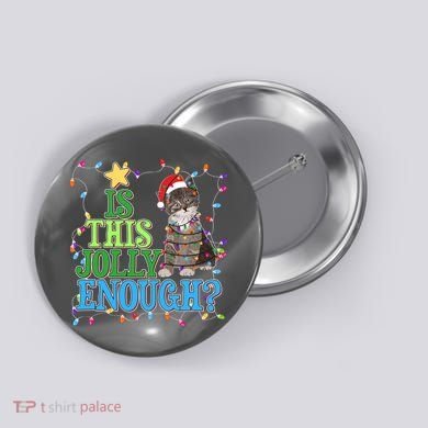 Funny Christmas Is This Jolly Enough Tangled Lights Cat Button