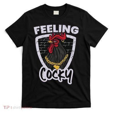 Feeling Cocky In South Carolina T-Shirt