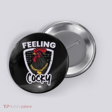 Feeling Cocky In South Carolina Button