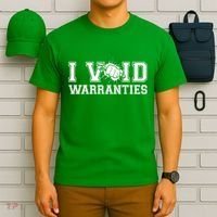 Funny Cool I Void Warranties T-Shirt thumb 6