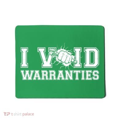 Funny Cool I Void Warranties Mousepad