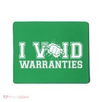 Funny Cool I Void Warranties Mousepad thumb 0