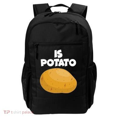 Funny Cute Is Potato Backpack