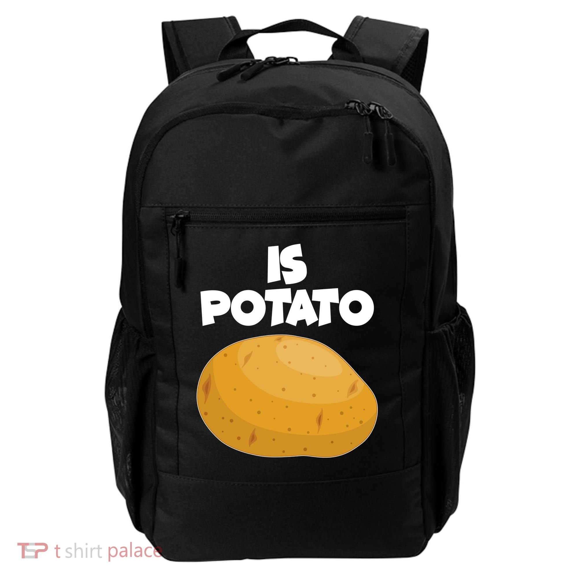Funny Cute Is Potato Backpack