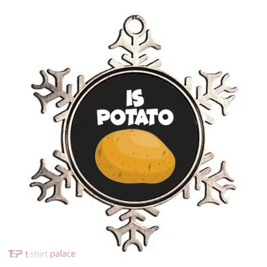 Funny Cute Is Potato Ornament