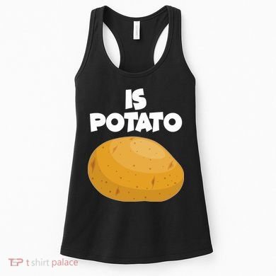 Funny Cute Is Potato Women's Tank Top