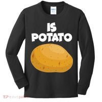 Funny Cute Is Potato Kids Long Sleeve Shirt thumb 0