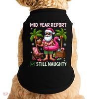 Funny Christmas In July Mid Year Report Still Naughty Doggie Tank thumb 0
