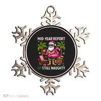 Funny Christmas In July Mid Year Report Still Naughty Ornament thumb 0
