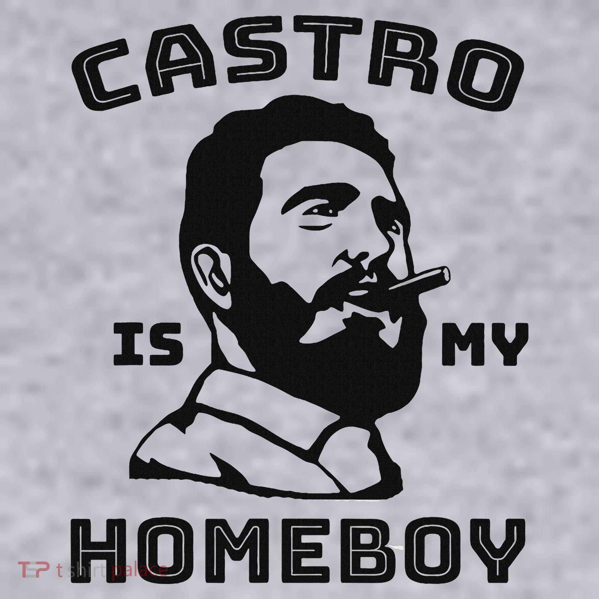 Fidel Castro Is My Homeboy Funny Cuba Women's Sweatshirt