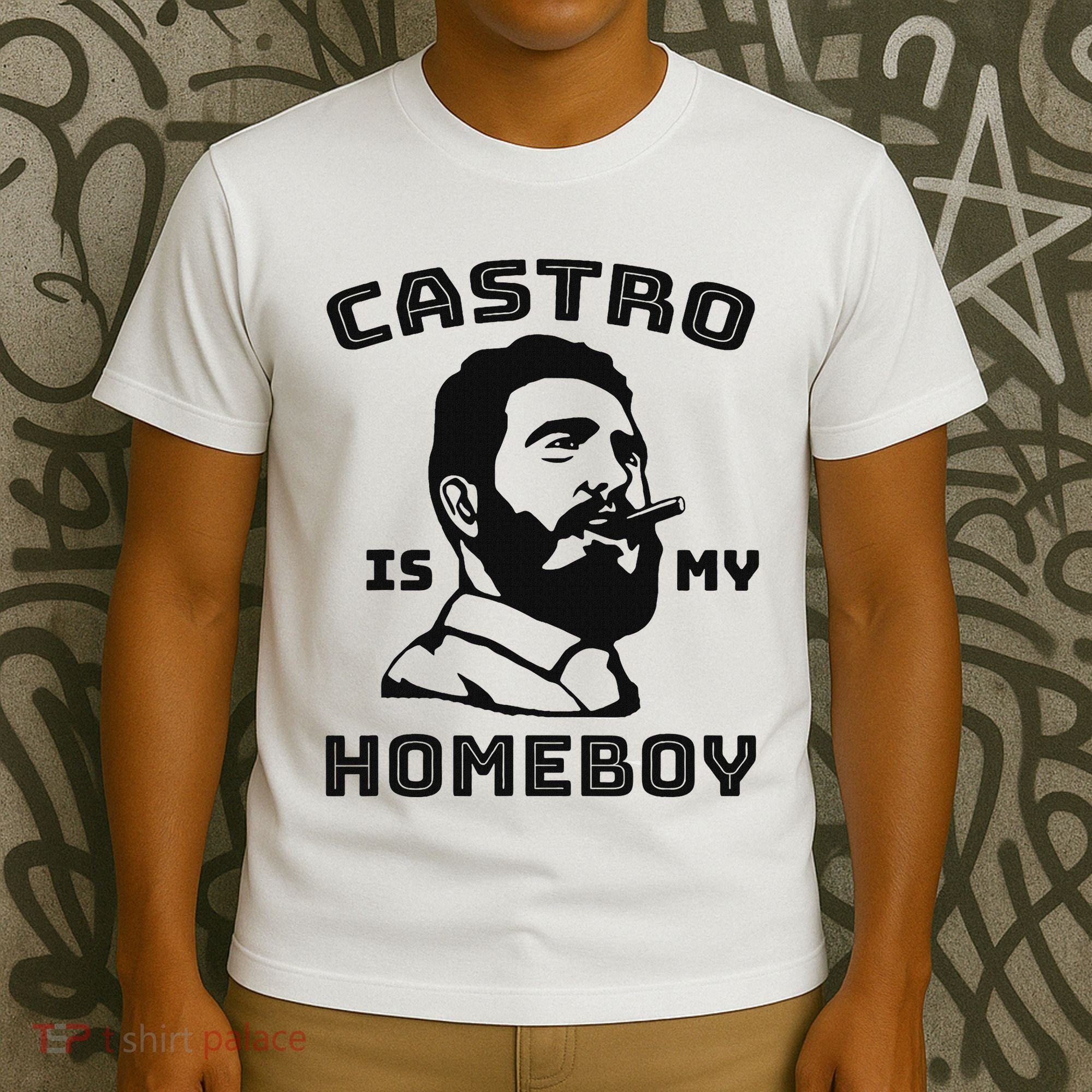 Fidel Castro Is My Homeboy Funny Cuba T-Shirt