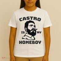 Fidel Castro Is My Homeboy Funny Cuba T-Shirt thumb 4
