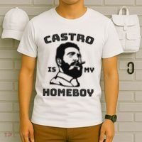 Fidel Castro Is My Homeboy Funny Cuba T-Shirt thumb 6