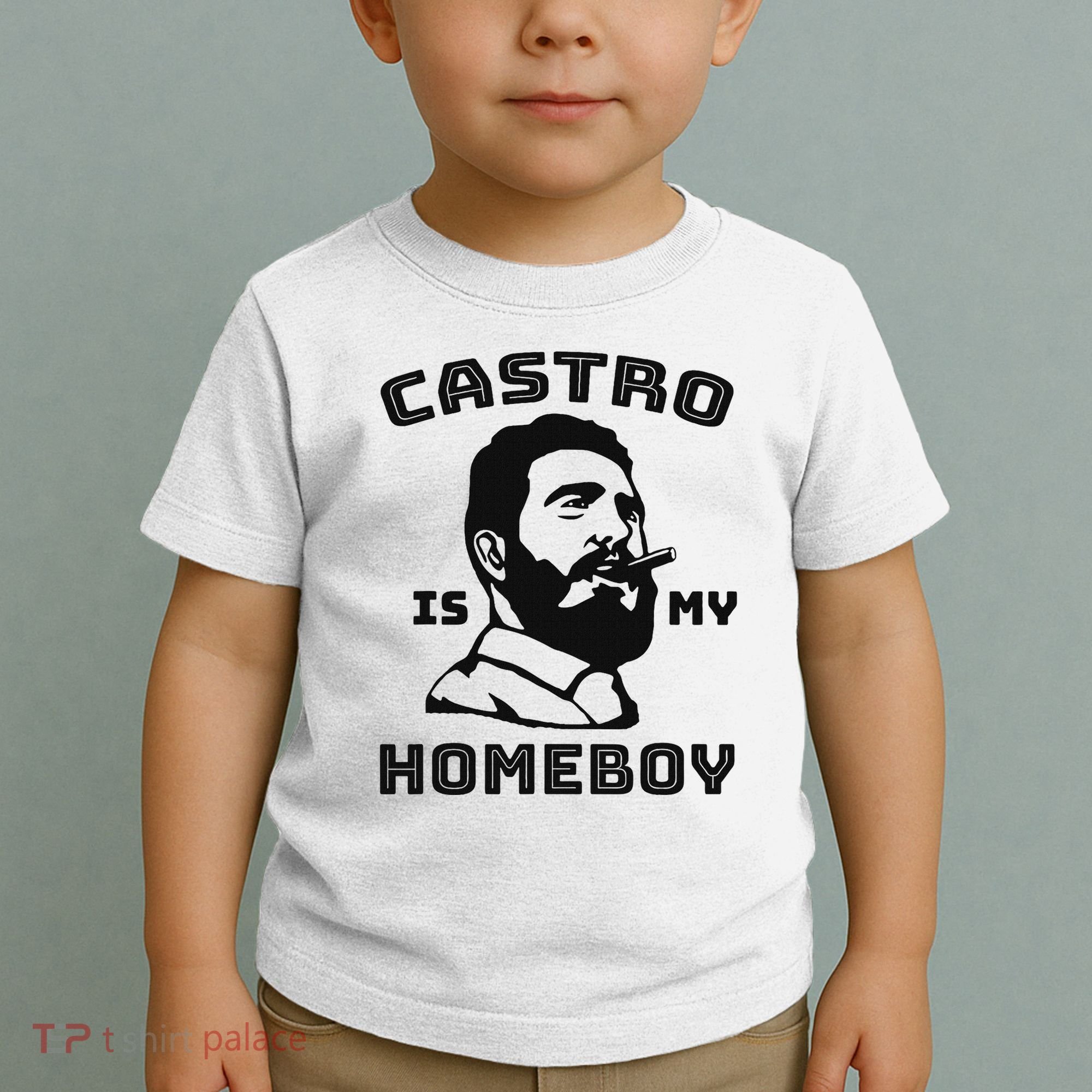 Fidel Castro Is My Homeboy Funny Cuba Toddler T-Shirt