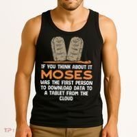 Funny Christian If You Think About It Moses Religious Tank Top thumb 3