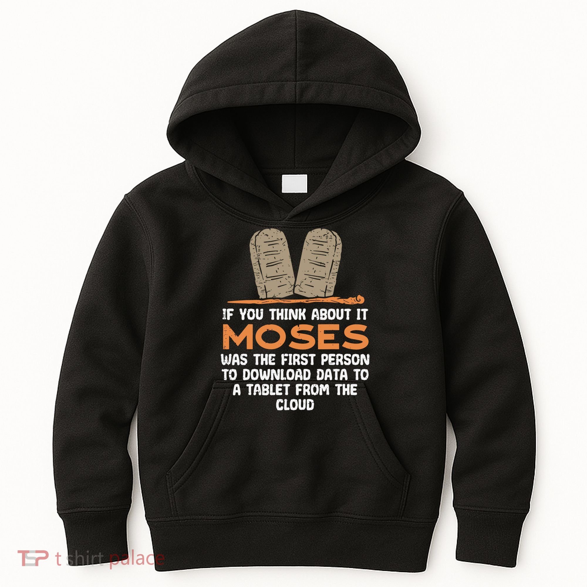 Funny Christian If You Think About It Moses Religious Kids Hoodie