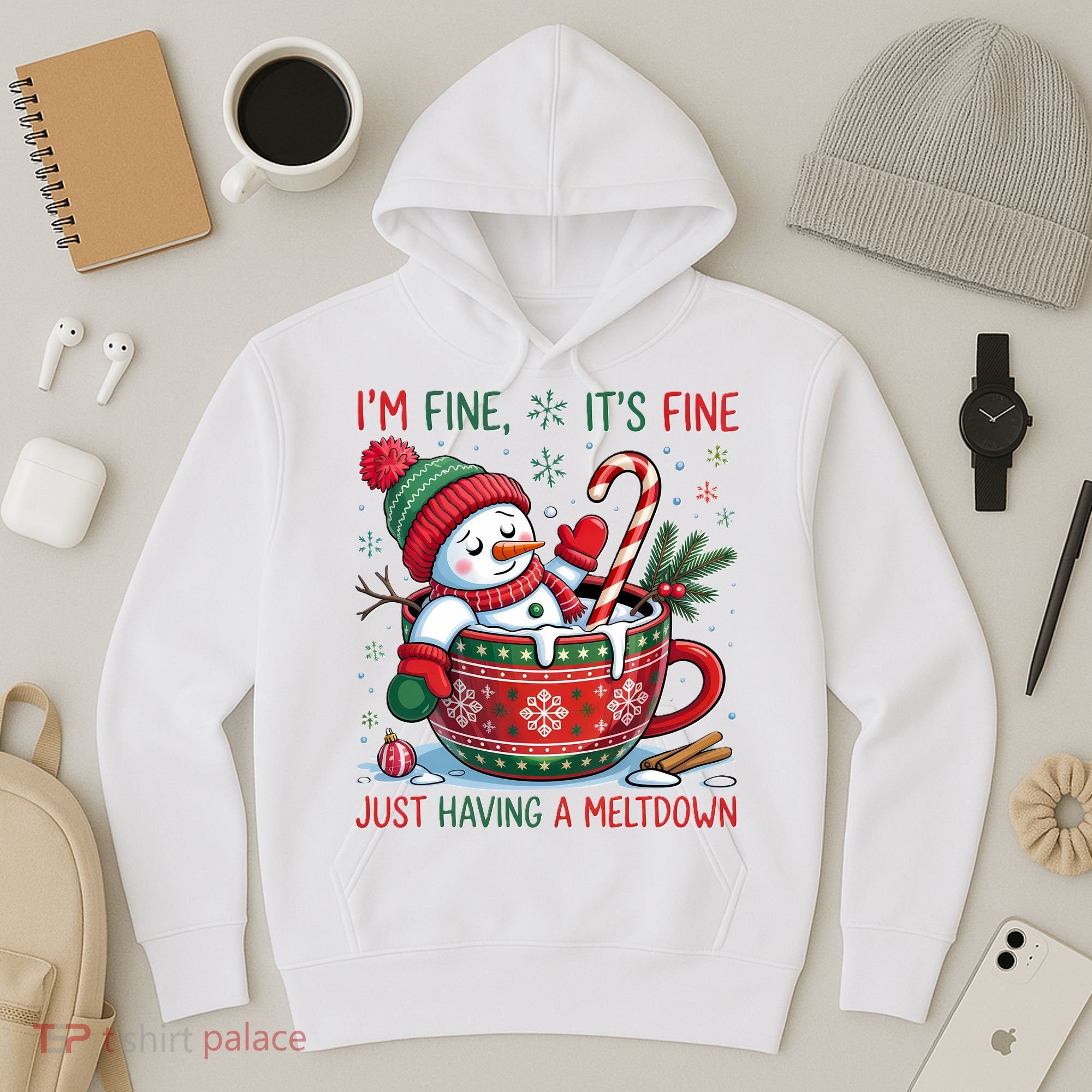Funny Christmas I'm Fine It's Fine Just Having A Meltdown Snowman Hoodie