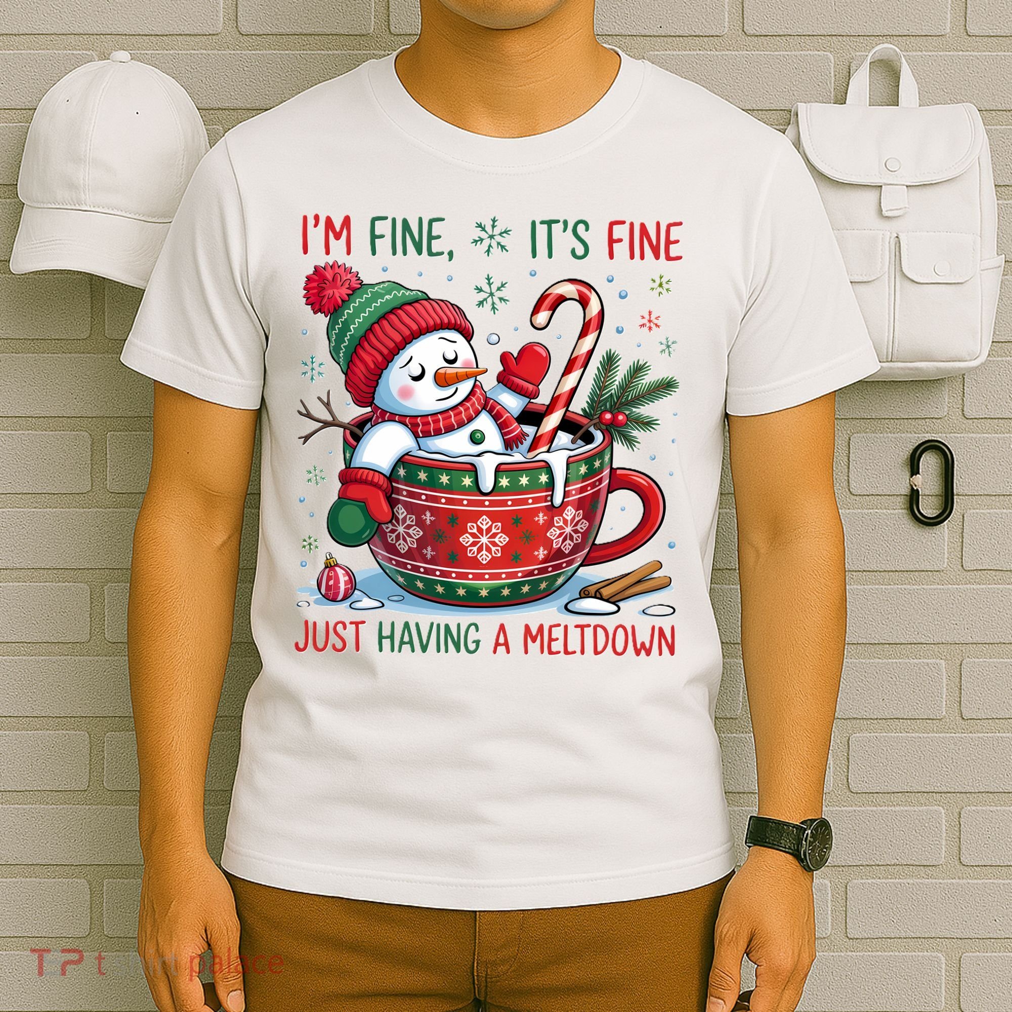 Funny Christmas I'm Fine It's Fine Just Having A Meltdown Snowman T-Shirt