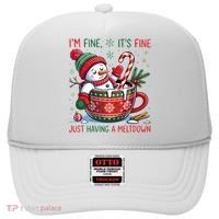 Funny Christmas I'm Fine It's Fine Just Having A Meltdown Snowman Hat thumb 0
