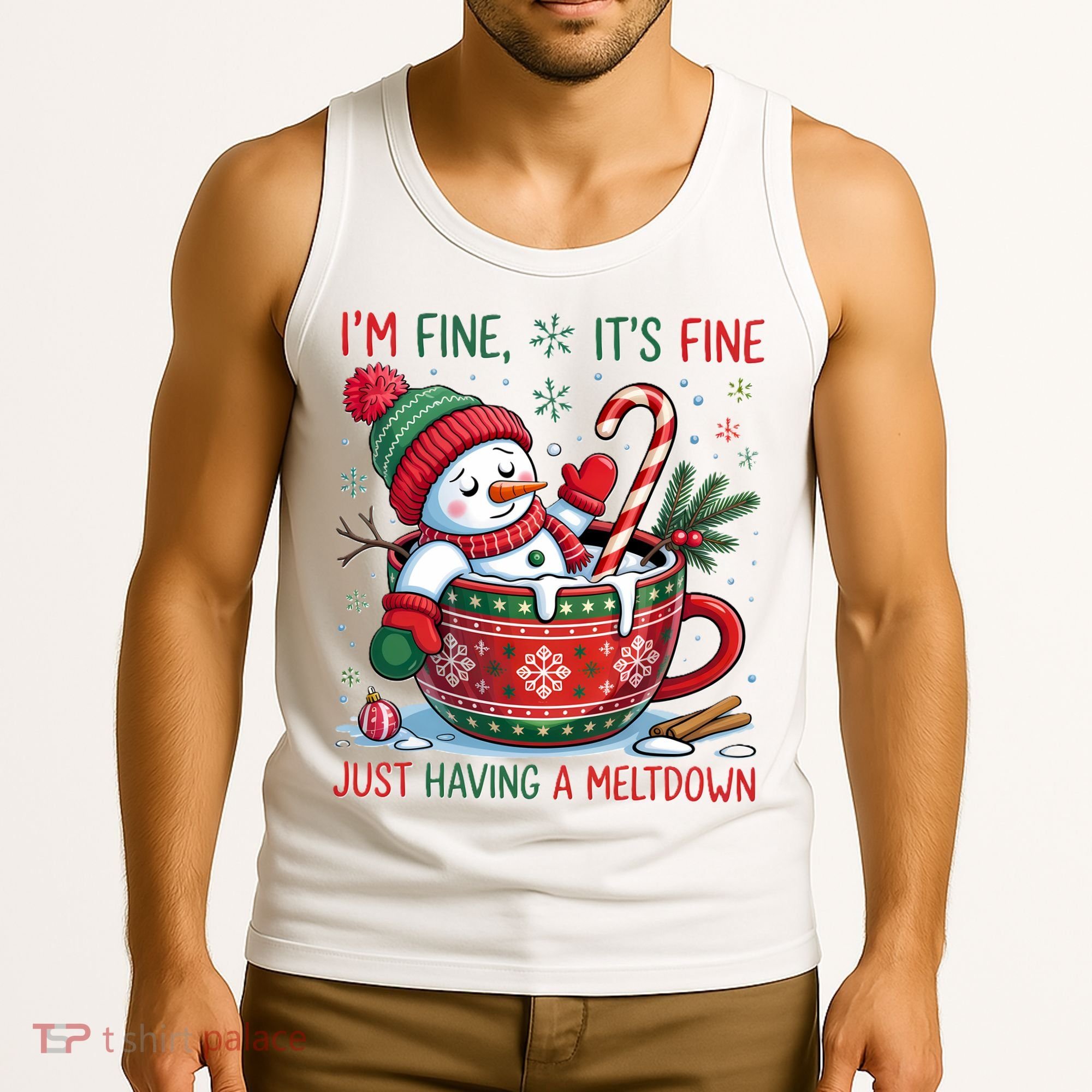 Funny Christmas I'm Fine It's Fine Just Having A Meltdown Snowman Tank Top